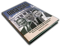 Obesssed: The Presidency and Illinois Senators Percy, Stevenson III and Simon